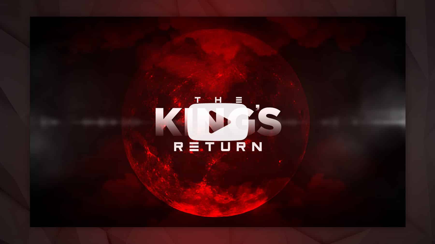 The King’s Return – Bumper