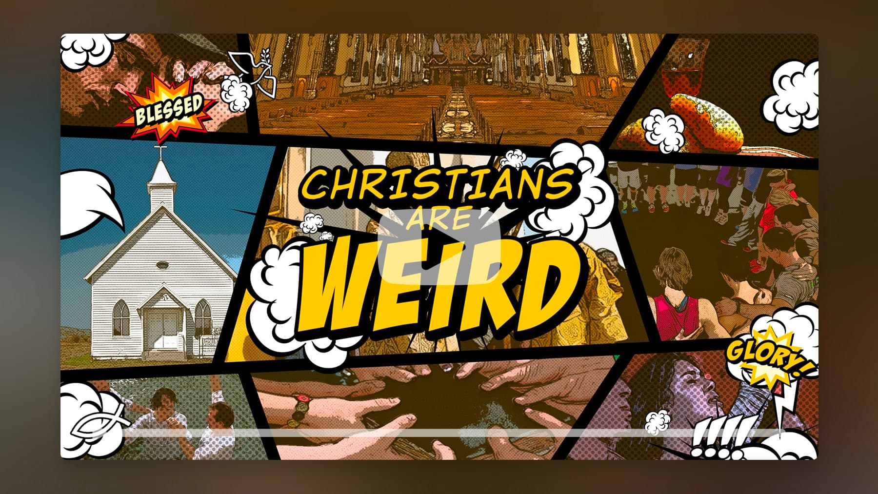 Christians Are Weird – Bumper