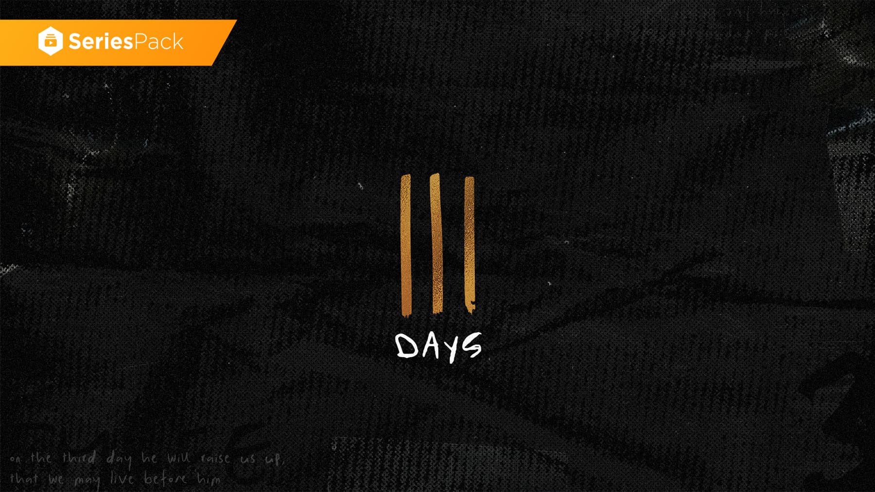 3 Days