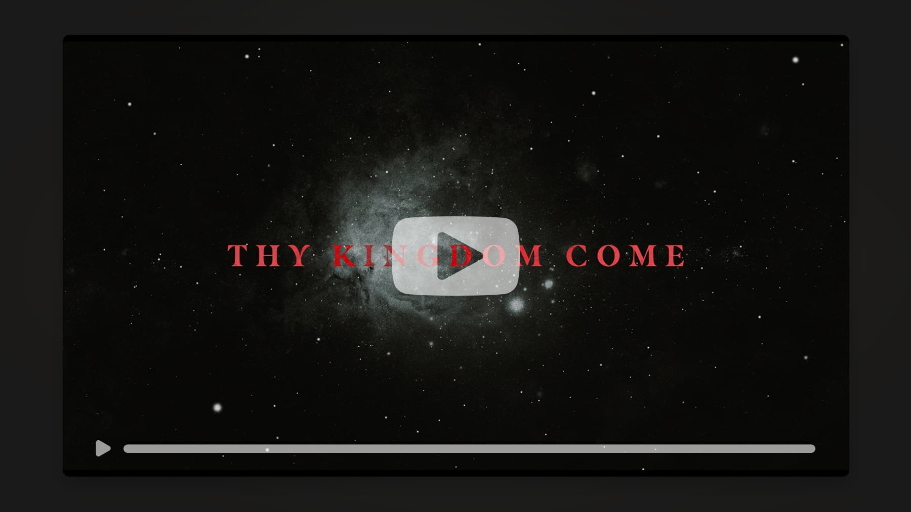 Thy Kingdom Come – Bumper