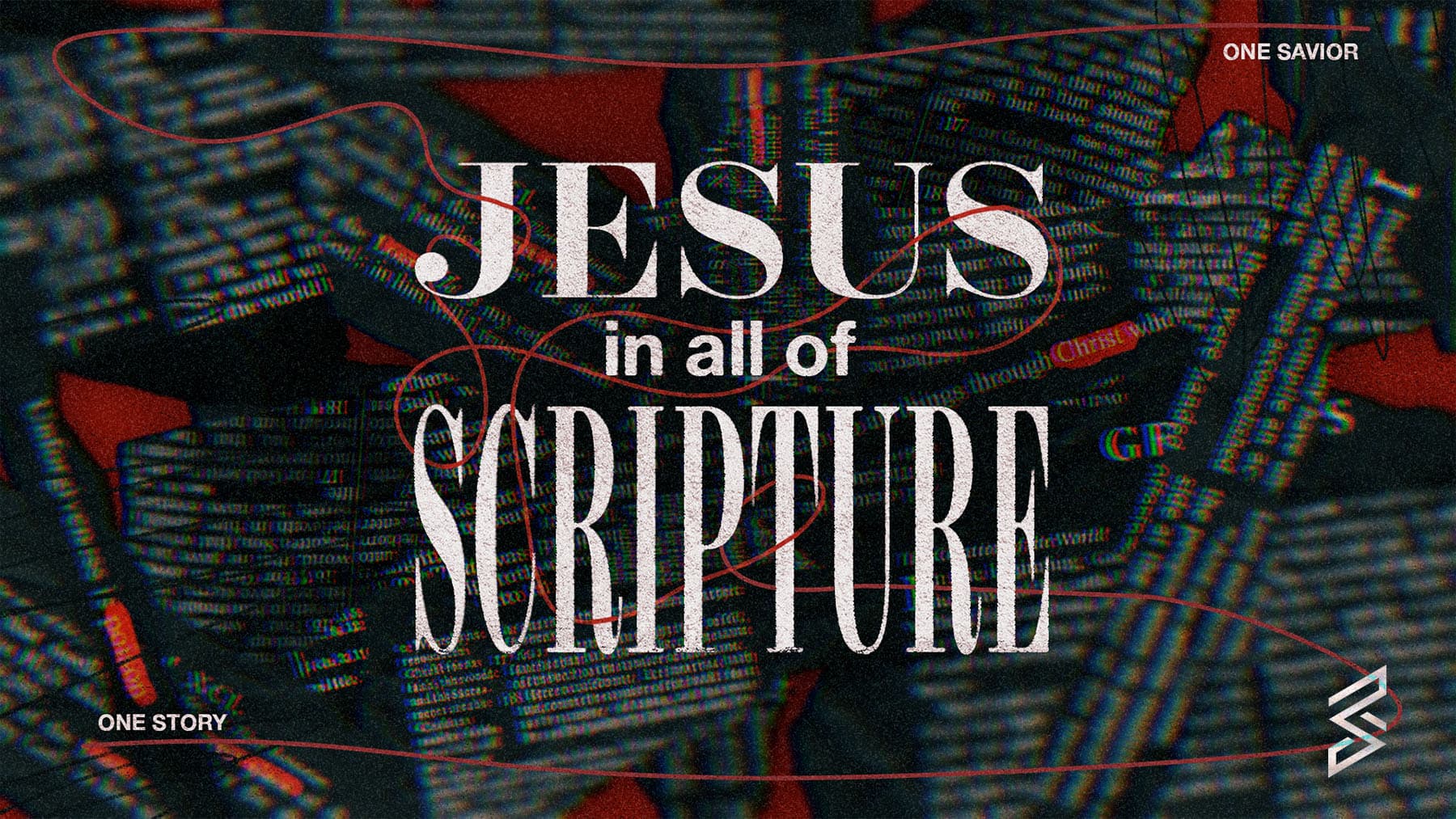 Jesus in all of Scripture