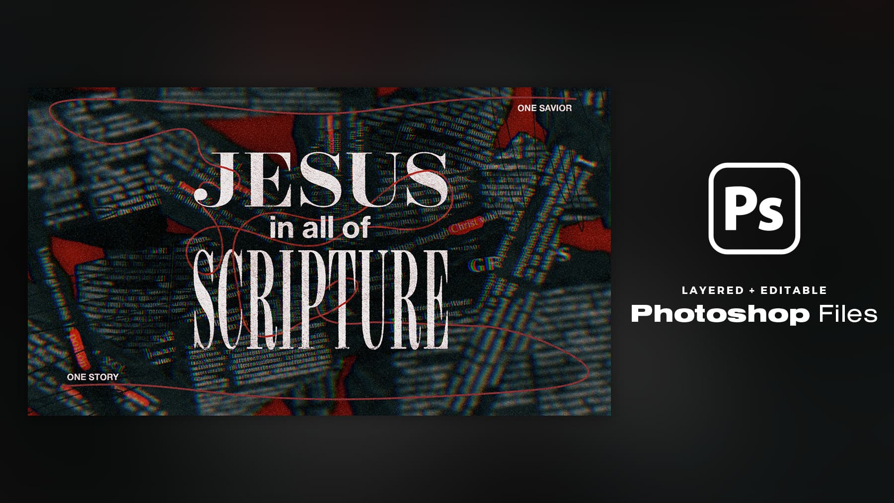 Jesus in all of Scripture – PSD Files
