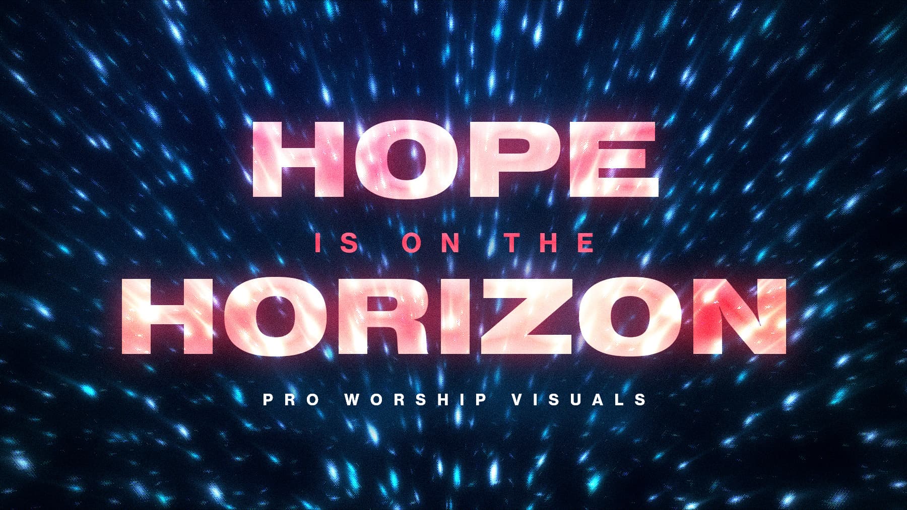 Hope on the Horizon