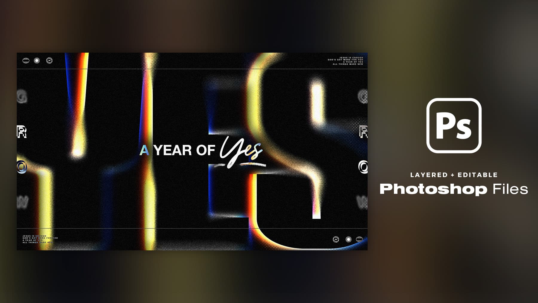 A Year of Yes Photoshop Template