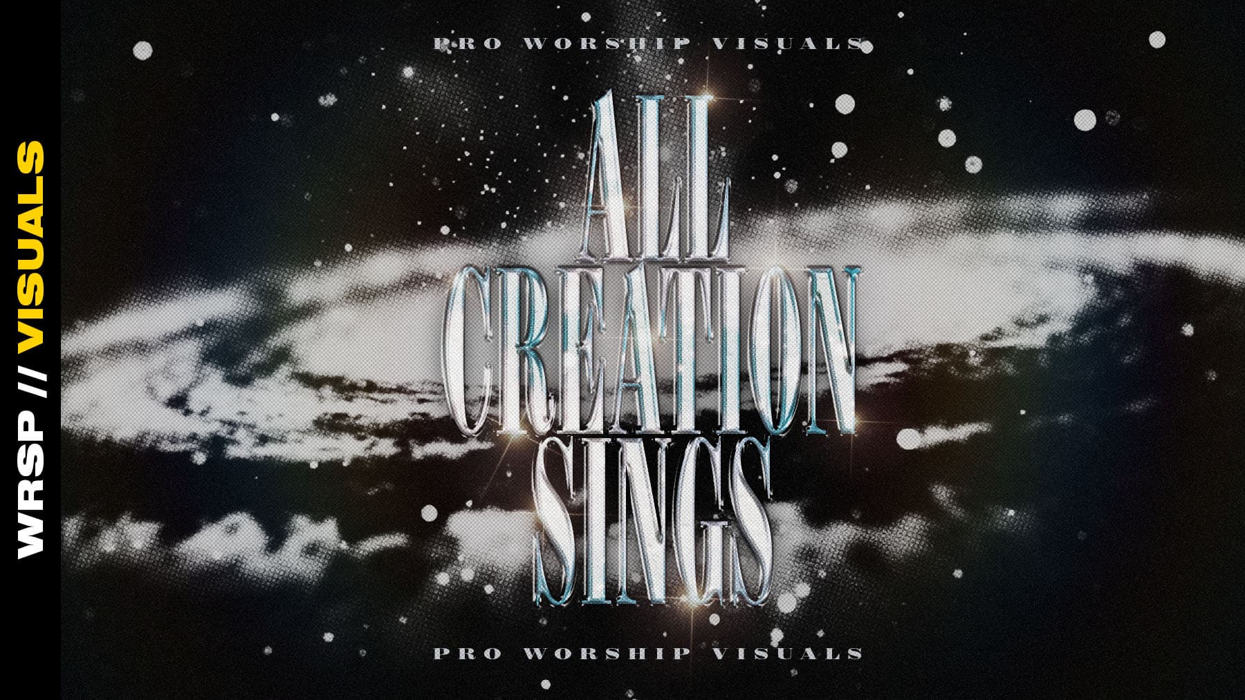 Galaxy background with 'All Creation Sings' text
