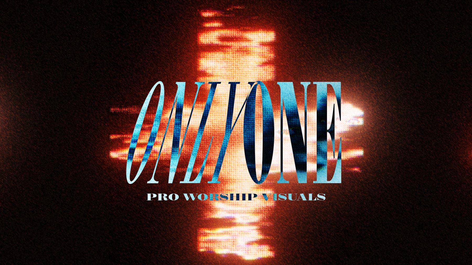 only one worship visuals