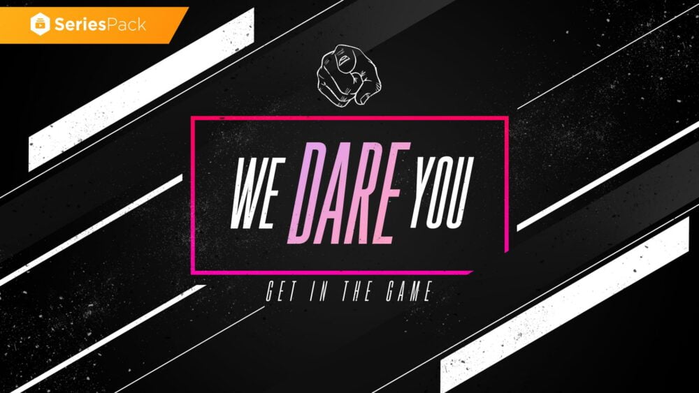 We Dare You – Series Pack