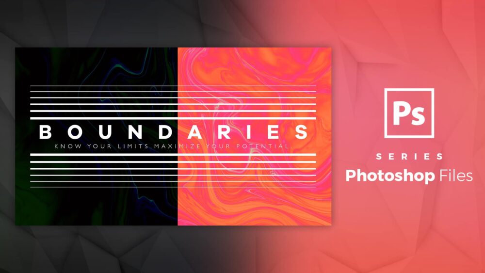 Boundaries – Photoshop File