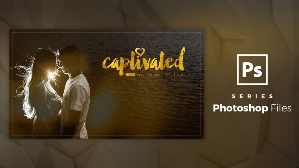 Captivated – Photoshop File
