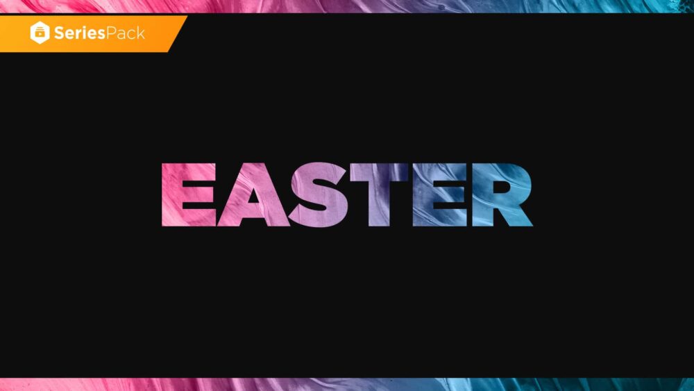 Easter – Series Pack