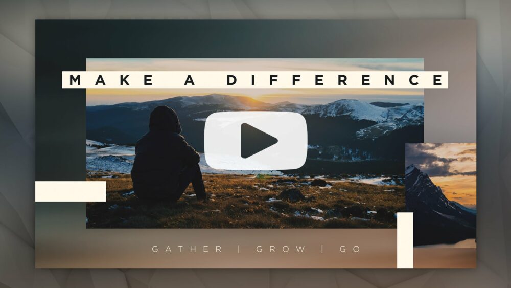 Make a Difference – Bumper Video