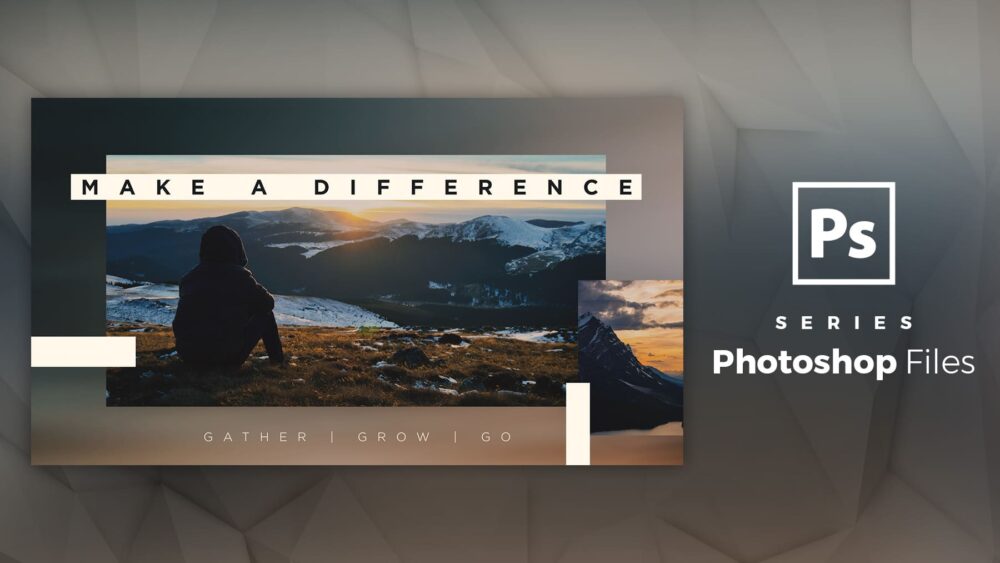Make a Difference – Photoshop File