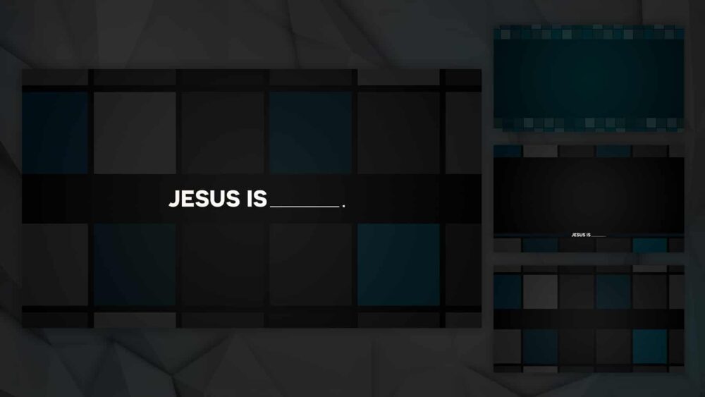 Jesus Is – Stills Pack