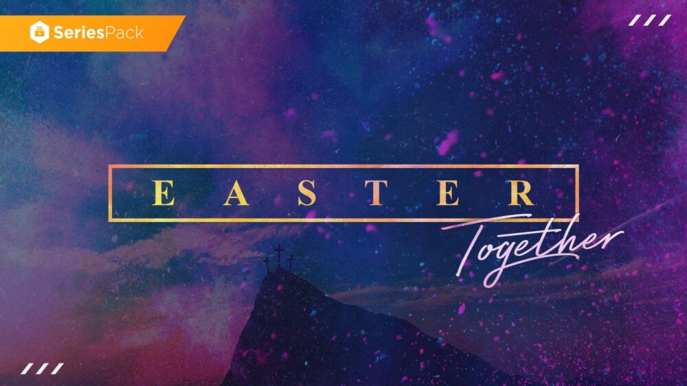Easter Together – Series Pack