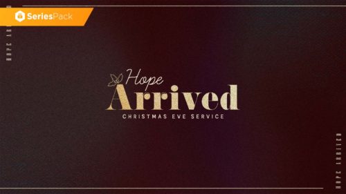 Hope Arrived – Series Pack