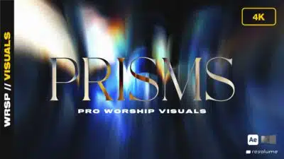 Prisms – Worship Visuals