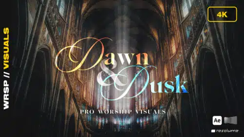 Dawn + Dusk – Worship Visuals