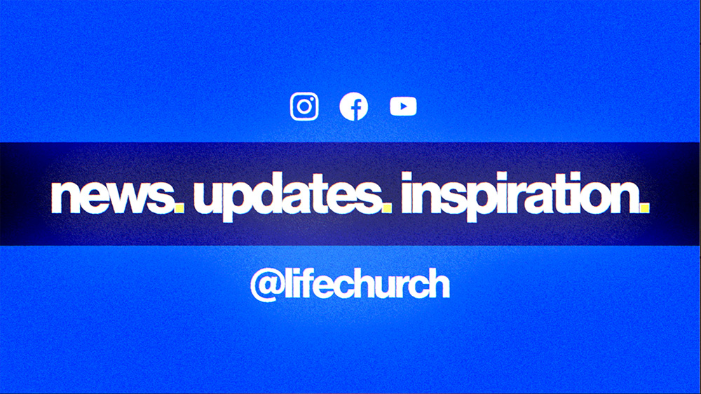 Life.Church updates inspiration social media handles
