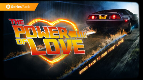 The Power of Love – Series Pack