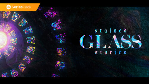 Stained Glass Stories – Series Pack