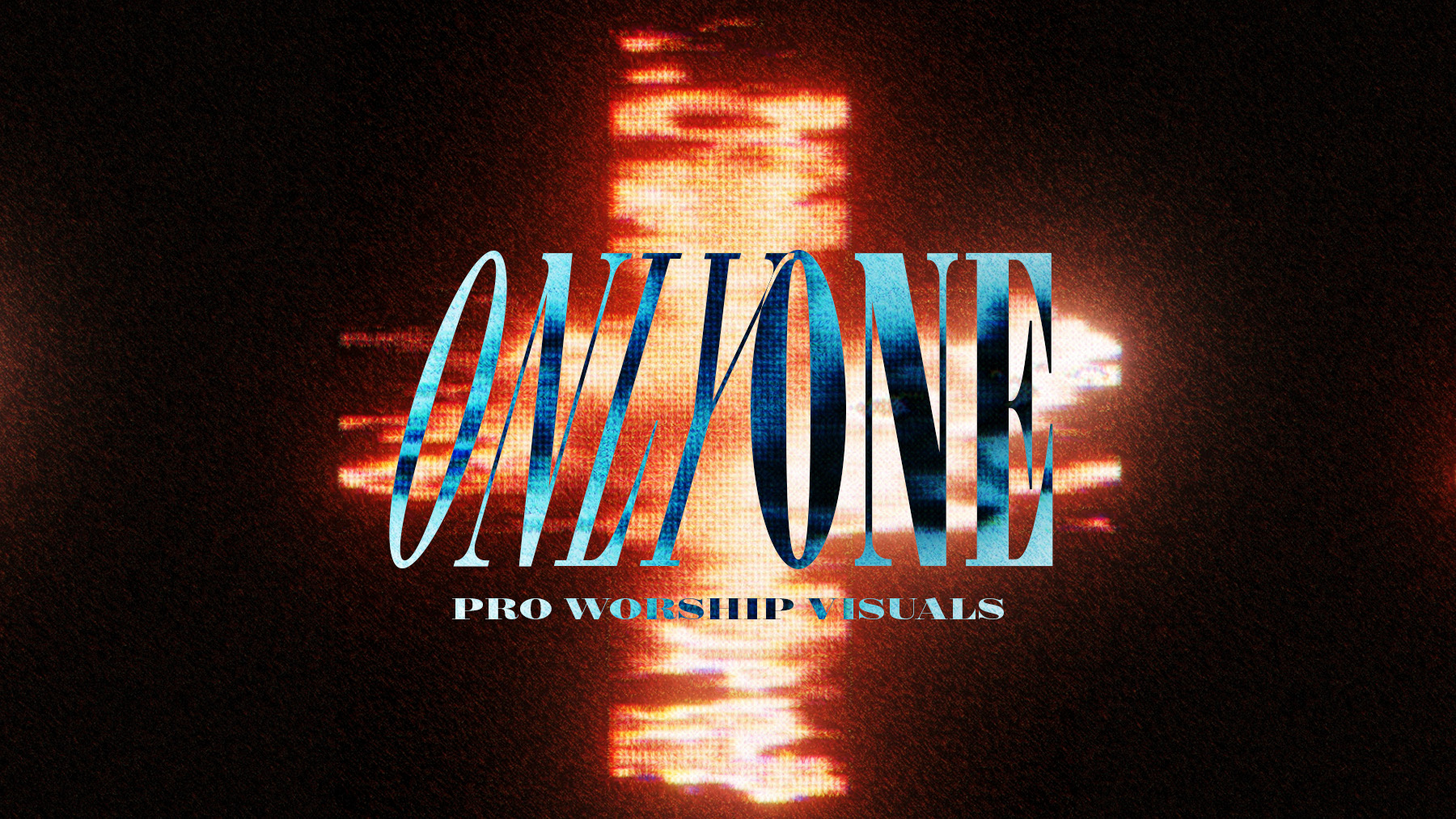Only One – Worship Visuals
